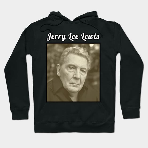 Jerry Lee Lewis / 1934 Hoodie by DirtyChais